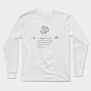 the quiet dance of nature (black writting) Long Sleeve T-Shirt